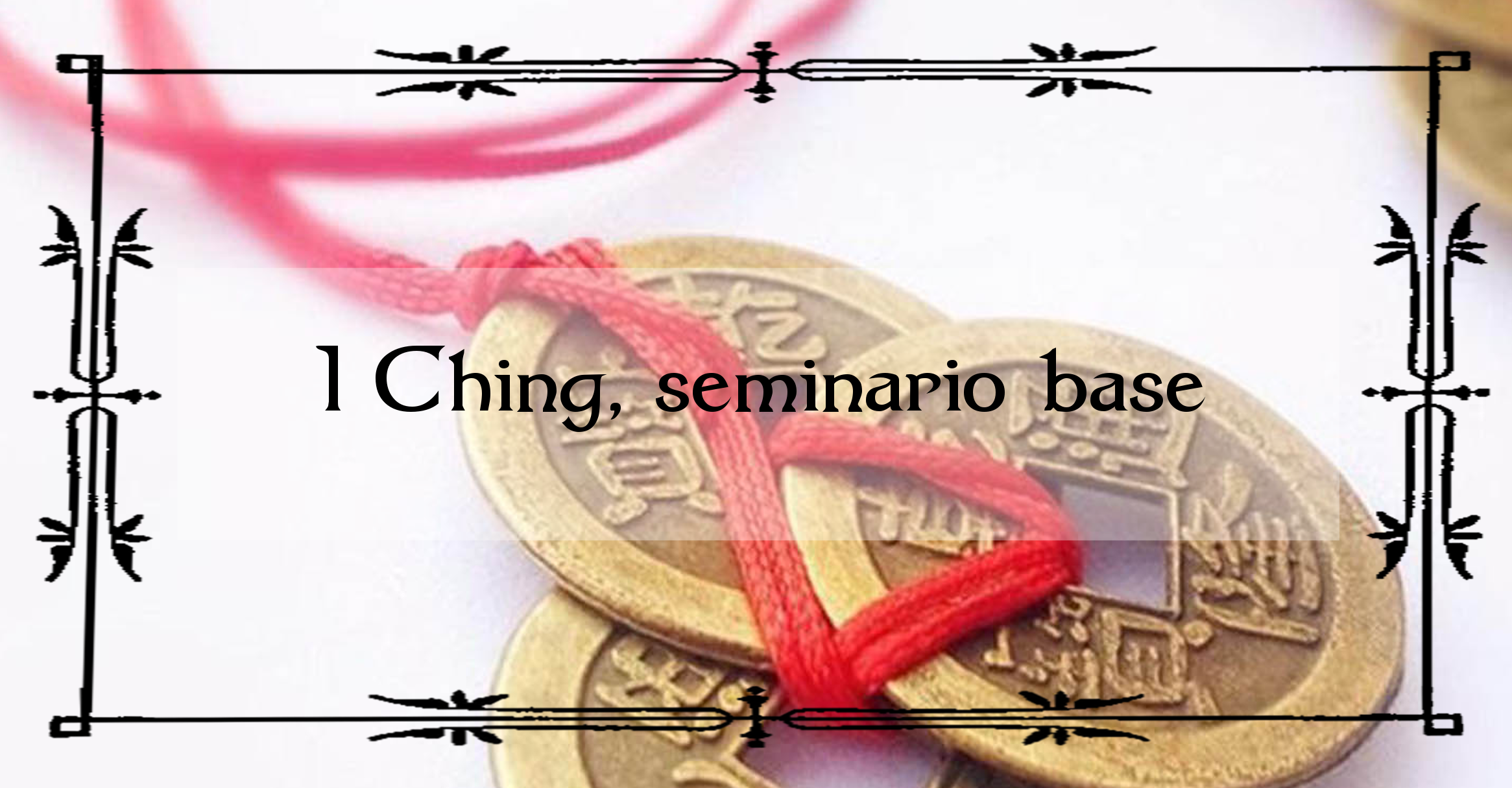 I-Ching seminario base