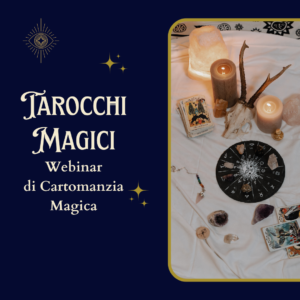 Webinar Cartomanzia Magica